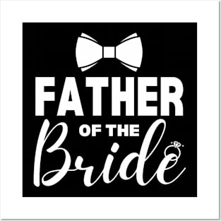 Father Of The Bride Wedding Party Family Costume Daddy Posters and Art